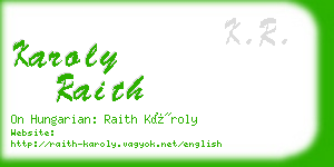 karoly raith business card